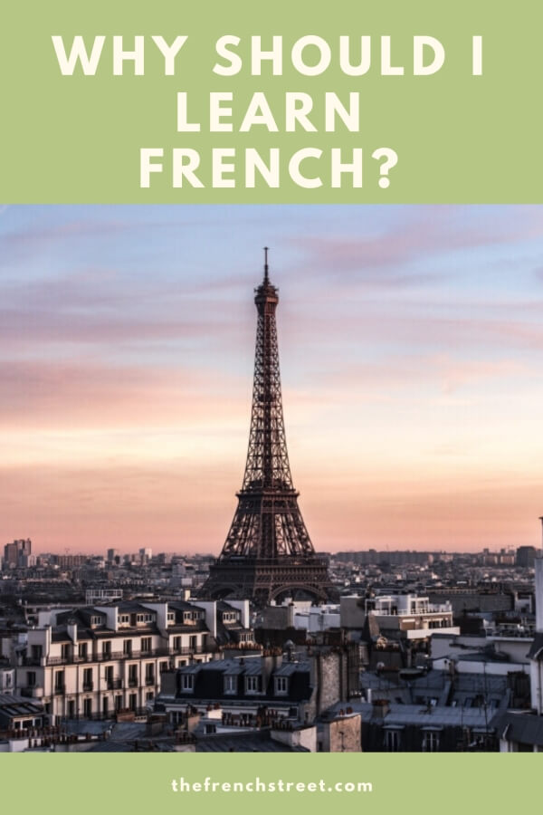 Why Should I Learn French