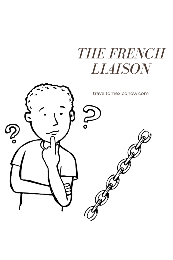 The French Liaison