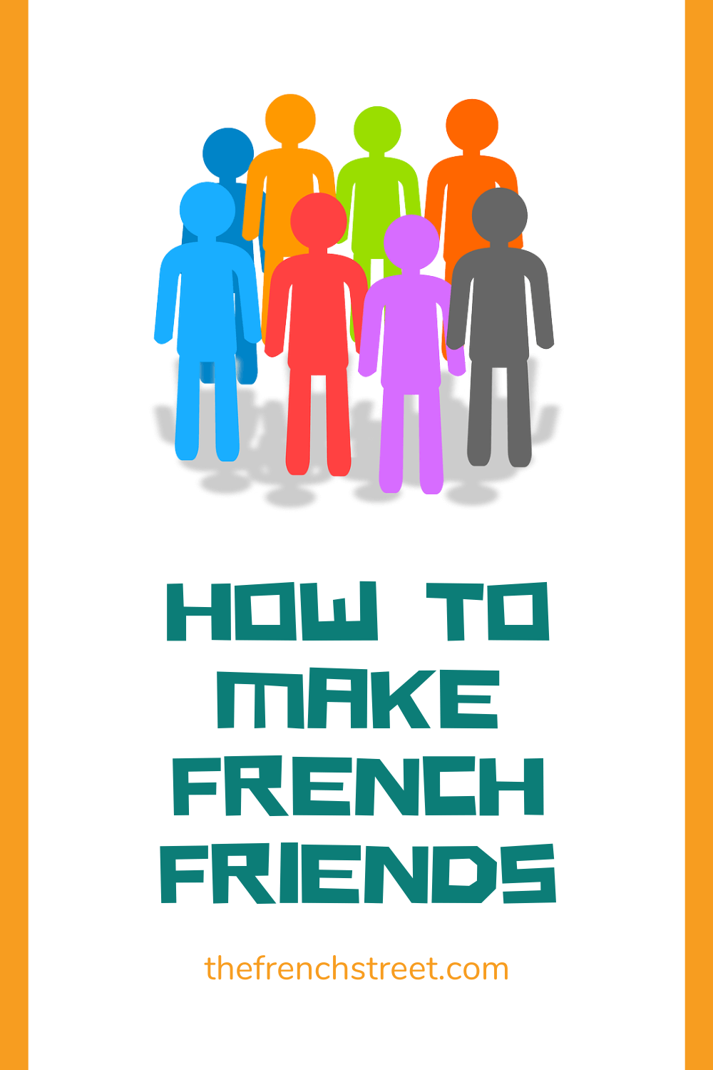How to Make French Friends