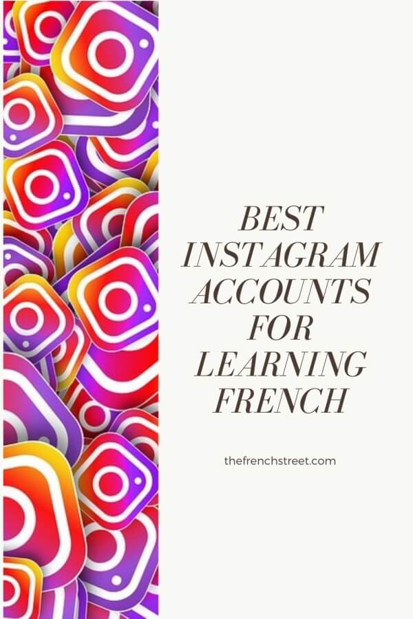 Best Instagram accounts for learning French.