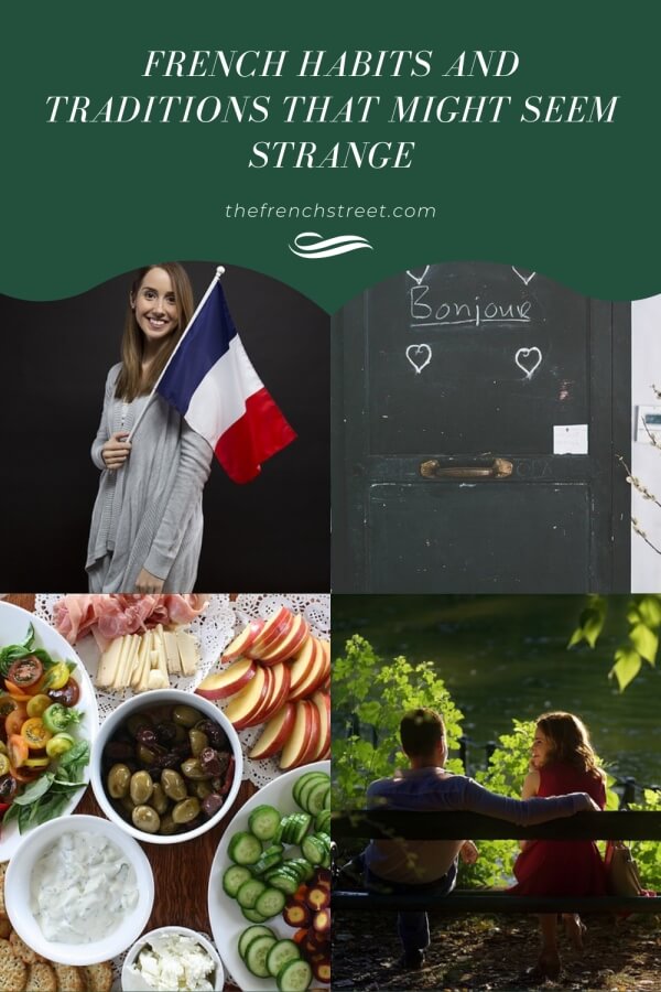 French Habits and Traditions Thay May Seem Strange