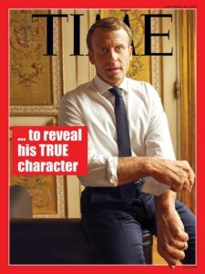 President Macron on the cover of Time magazine.