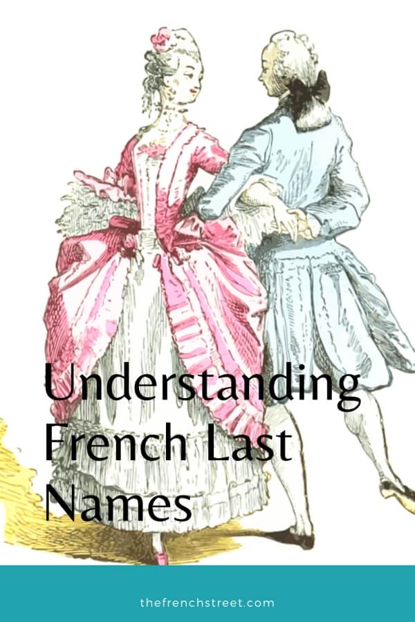 Understanding French last names.